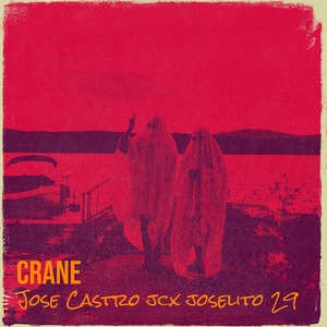 Обложка для Jose Castro jcx joselito 29 - Brainiac