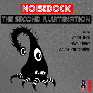 Обложка для Noisedock - The Second Illumination (Original Mix) [Free Spirit Records]