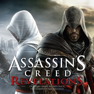 Обложка для Jesper Kyd & Lorne Balfe - Altair and Darim (Assassin's Creed Revelations OST)
