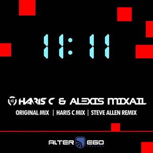 Обложка для Haris C & Alexis Mixail - 11:11 (Original Mix)