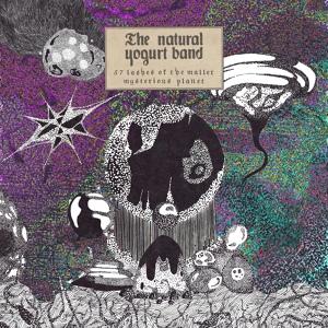Обложка для The Natural Yogurt Band - 57 Lashes of the Mallet