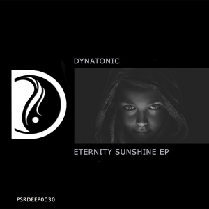 Обложка для Dynatonic - Eternity Sunshine
