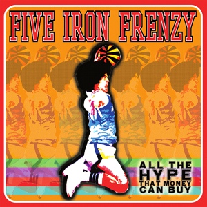Обложка для Five Iron Frenzy - Fahrenheit