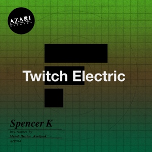 Обложка для Spencer K - Twitch Electric