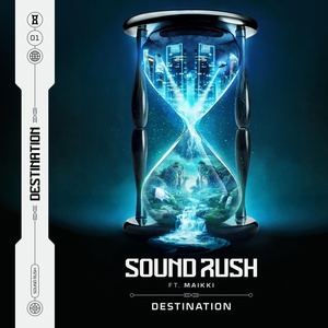 Обложка для Sound Rush feat. Maikki - Destination
