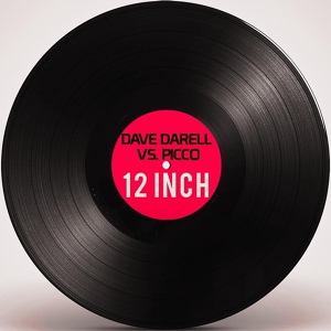 Обложка для Dave Darell, Picco - 12 Inch Dave Darell Mix