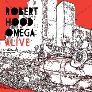 Обложка для Robert Hood - Unix: Alive