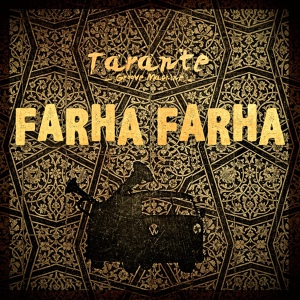 Обложка для Tarante Groove Machine - Farha Farha