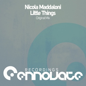 Обложка для Nicola Maddaloni - Little Things (Radio Mix)