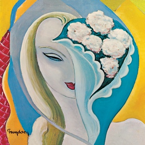 Обложка для Derek & The Dominos - Layla 40th Anniversary Version / 2010 Remastered