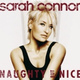 Обложка для Sarah Connor - I Just Started Being Bad
