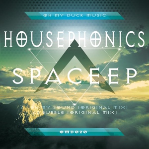 Обложка для Housephonics - Oh My Sound