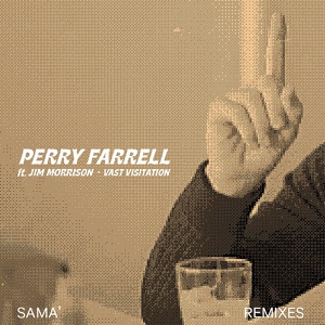 Обложка для Perry Farrell, Sama’ Abdulhadi feat. Jim Morrison - Vast Visitation