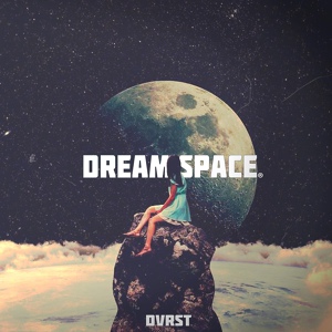 Обложка для DVRST - Dream Space