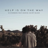 Обложка для Silverberg feat. Daniel Saint Black - Help Is On The Way