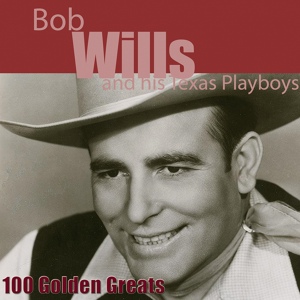 Обложка для Bob Wills and His Texas Playboys - White Heat