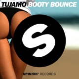 Обложка для Tujamo - Booty Bounce Radio Edit