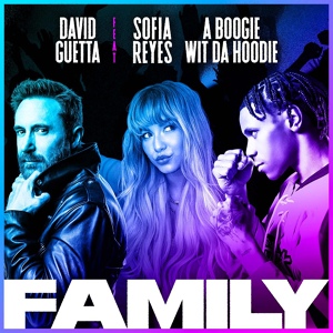 Обложка для ♔ МпМ ♔ - 🔥СВЕЖИЙ КЛУБНЯК 2021 🔥 - David Guetta Family (feat. Sofia Reyes & A Boogie Wit da Hoodie)