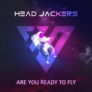 Обложка для Head Jackers - Are you ready to fly