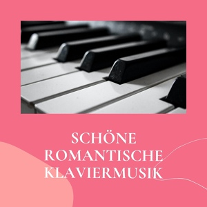 Обложка для Valentinstag Klavier Solist - Glücklicher Valentinstag 2021