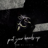 Обложка для Sub de Santa - Put Your Hands Up
