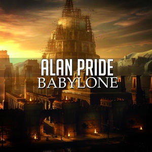 Обложка для Alan Pride - Babylone Radio Edit