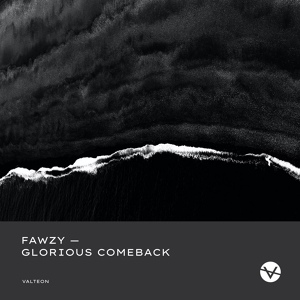 Обложка для FAWZY - Glorious Comeback (Extended Mix)