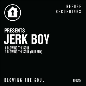 Обложка для Jerk Boy - Blowing the Soul