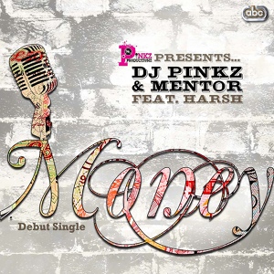Обложка для DJ Pinkz & Mentor feat. Harsh - Money