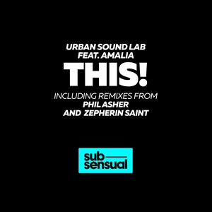 Обложка для Urban Sound Lab feat. Amalia - This!