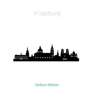 Обложка для Fjellson Weber - In Salzburg