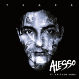 Обложка для Alesso feat. Matthew Koma - Years