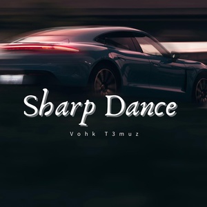 Обложка для Vohk, T3muz - Sharp Dance