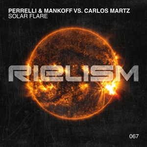 Обложка для Perrelli & Mankoff vs. Carlos Martz - Solar Flare
