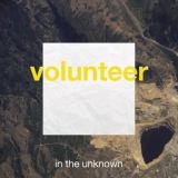 Обложка для Volunteer - In the Unknown