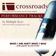 Обложка для Crossroads Performance Tracks - Who I Am Ain't Who I Was (Performance Track without Background Vocals in D)