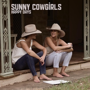 Обложка для Sunny Cowgirls - Sunny Days