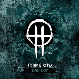 Обложка для Tieum, Repix - Bad Boy