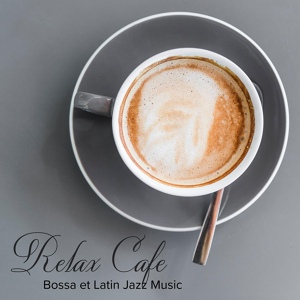 Обложка для La Musique de Jazz de Détente - Café français