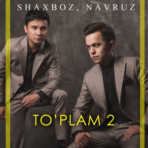 Обложка для Shaxboz, Navruz - Yo'lgizlik