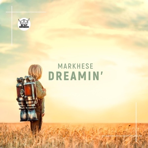 Обложка для Markhese - Dreamin'