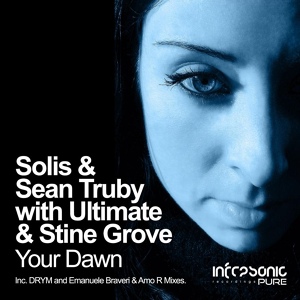 Обложка для Solis, Sean Truby, Ultimate, Stine Grove - Your Dawn