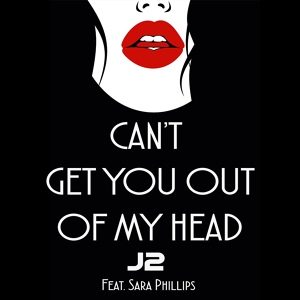 Обложка для J2 - Can't Get You out of My Head (Acoustic Stripped Version) [feat. Sara Phillips]