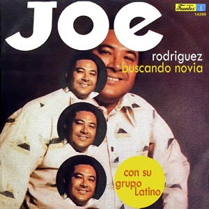 Обложка для Joe Rodriguez y su Grupo Latino - Dime Que Pasó