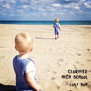 Обложка для Glorified High School - Lost Boy (Piano Version)