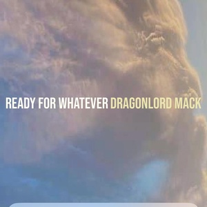 Обложка для Dragonlord Mack - The Bed We Filled