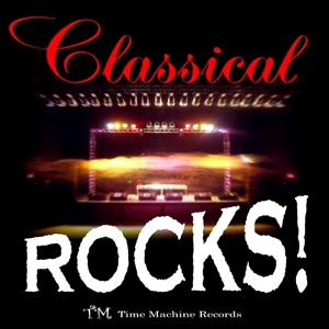 Обложка для Classical Rocks! - "Eine Kleine Nachtmusik" (A Little Night Music) Mozart - Rock Version
