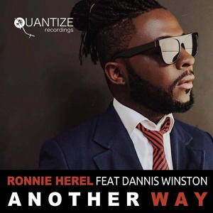 Обложка для Ronnie Herel feat. Dannis Winston - Another Way