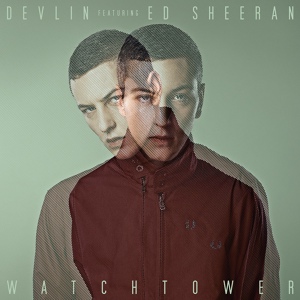 Обложка для Devlin feat. Ed Sheeran - (All Along The) Watchtower Radio Edit