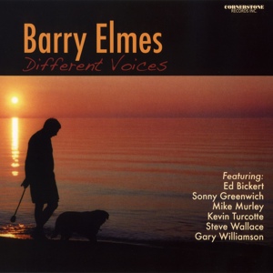 Обложка для Barry Elmes feat. Sonny Greenwich, Gary Williamson, Steve Wallace - Easy To Love